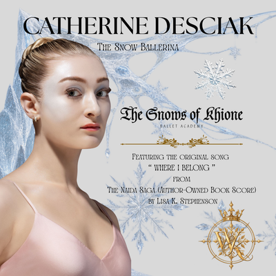 Catherine Desciak is the Winter Kingdom Snow Ballerina 2026. The Snows of Khione Ballet Academy